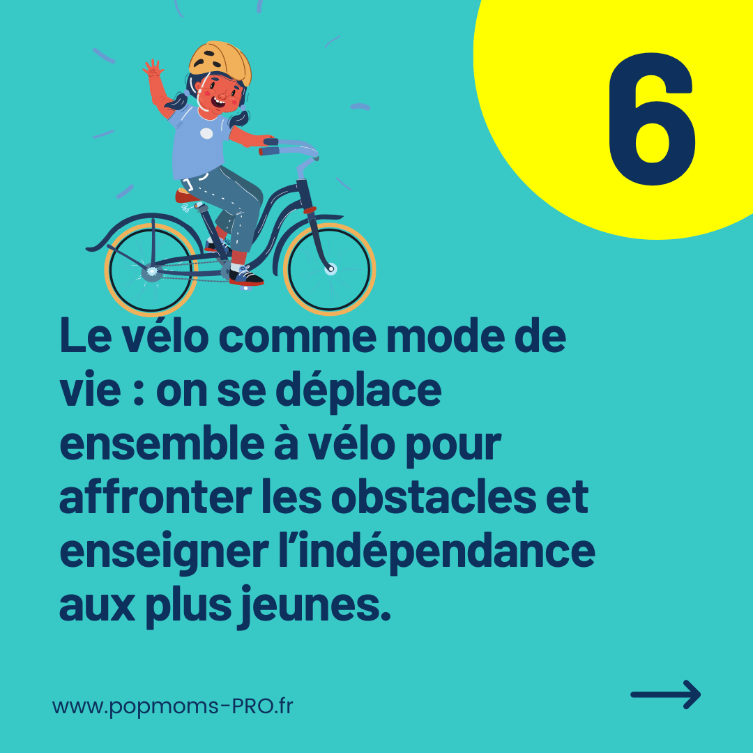 Le vélo comme mode de vie : on se déplace ensemble à vélo pour affronter les obstacles et enseigner l’indépendance aux plus jeunes.